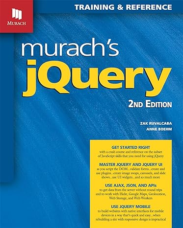murachs jquery 2nd edition zak ruvalcaba ,anne boehm 189077491x, 978-1890774912