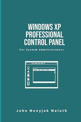 windows xp professional control panel for system administrators 1st edition john monyjok maluth 1484088654,