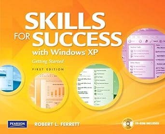 skills for success with windows xp getting started 1st edition robert l ferrett 0135040353, 978-0135040355