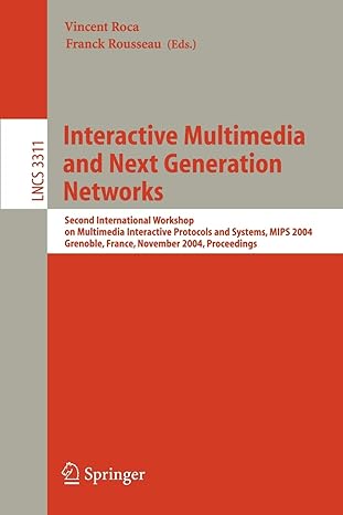 interactive multimedia and next generation networks second international workshop on multimedia interactive