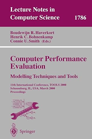 computer performance evaluation modelling techniques and tools 11th international conference tools 2000