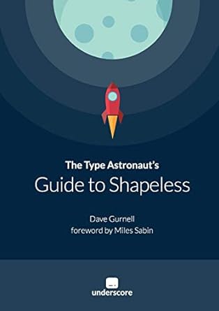 the type astronauts guide to shapeless 1st edition dave gurnell 1365613526, 978-1365613524