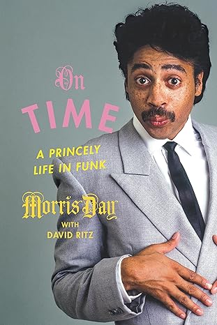 on time a princely life in funk 1st edition morris day ,david ritz 0306922193, 978-0306922190