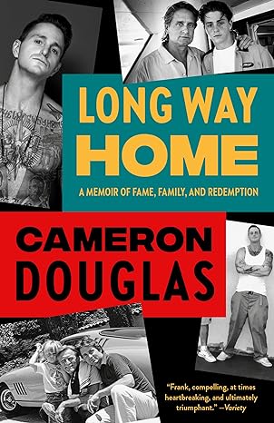 long way home a memoir of fame family and redemption 1st edition cameron douglas 0525562451, 978-0525562450