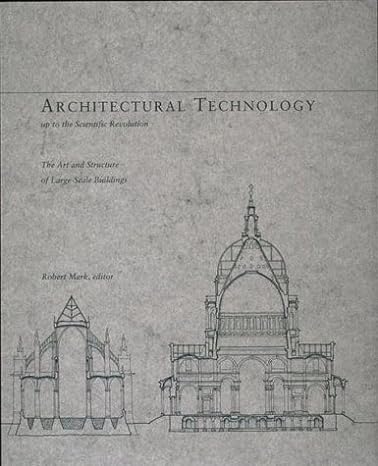 architectural technology 1st edition robert mark 0262631571, 978-0262631570