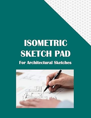 isometric sketch pad for architectural 1st edition dwg press 979-8605193296