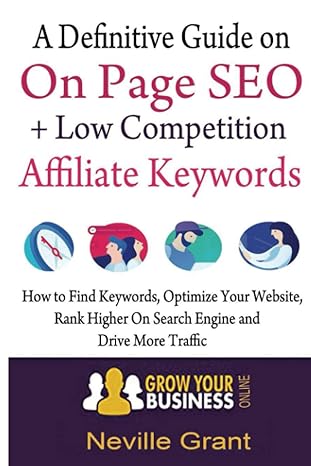 a definitive guide on on page seo low competition affiliate keywords how to find keywords optimize your