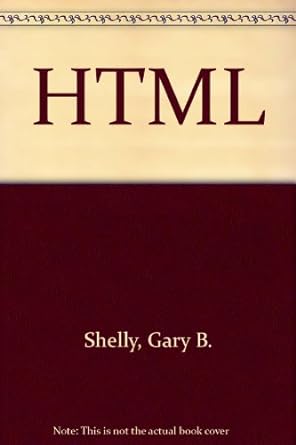 html 1st edition gary b shelly 0798547243, 978-0798547246