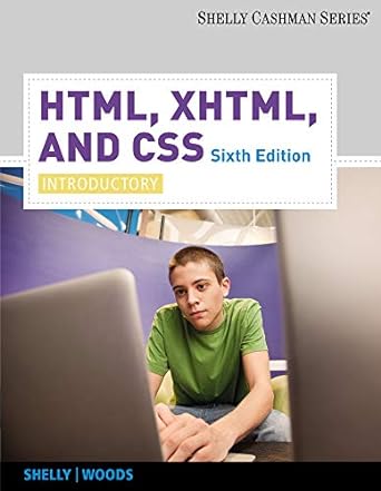 html xhtml and css introductory 6th edition gary b shelly ,denise m woods 0538747463, 978-0538747462