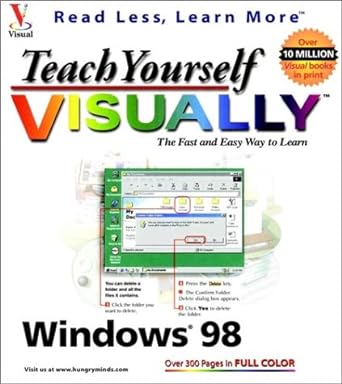 teach yourself visually the fast and easy way to learn windows 98 1st edition ruth maran ,marangraphics