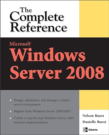 microsoft windows server 2008 the complete reference 1st edition danielle ruest ,nelson ruest 0072263652,