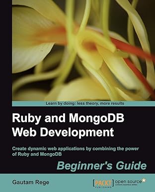 ruby and mongodb web development create dynamic web applications by combining the power of ruby and mongodb