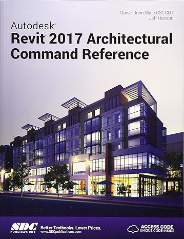 autodesk revit 2017 architectural command reference 1st edition daniel stine ,jeff hanson 1630570486,