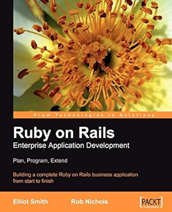 ruby on rails enterprise application development plan program extend building a complete ruby on rails