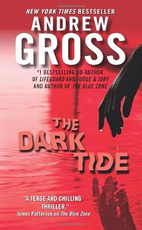 the dark tide 1st edition andrew gross b004r96tvy