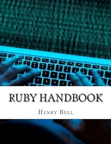 ruby handbook 1st edition henry bell 1974575934, 978-1974575930