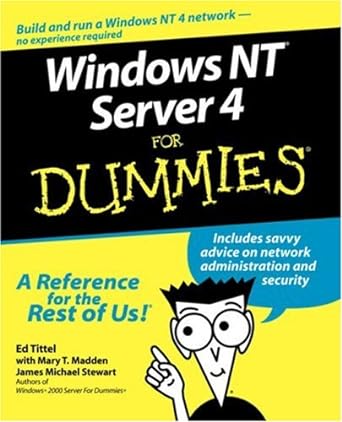 windows nt server 4 for dummies 1st edition ed tittel 0764505246, 978-0764505249