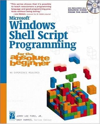 microsoft windows shell script programming for the absolute beginner 1st edition jerry lee ford 1592000851,