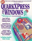 quarkxpress for windows designer handbook 1st edition barbara assadi ,galen gruman 1878058452, 978-1878058454