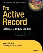 pro active record databases with ruby and rails 2007th edition chad pytel ,jonathan yurek ,kevin marshall