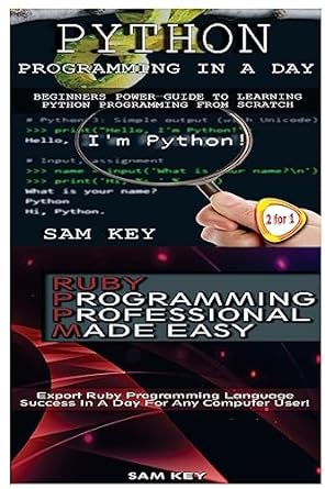 python programming in a day and ruby programming professional made easy 1st edition sam key 1511489022,