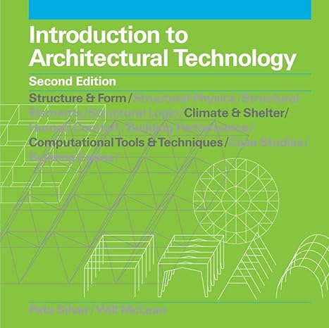 introduction to architectural technology 2nd edition william mclean ,peter silver 1780672950, 978-1780672953