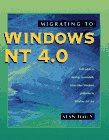 migrating to windows nt 4 0 1997th edition sean k daily 1882419502, 978-1882419500