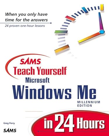 sams teach yourself microsoft windows me millennium edition 1st edition greg m perry 0672319535,