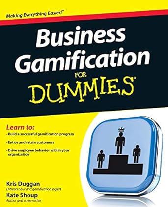 business gamification for dummies 1st edition kris duggan ,kate shoup 1118466934, 978-1118466933