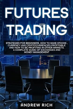 futures trading 1st edition andrew rich 1671801814