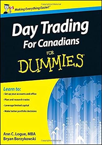 day trading for canadians for dummies 1st edition ann c. logue ,bryan borzykowski 0470945036, 978-0470945032