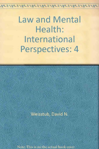 law and mental health international perspectives 1st edition david n weisstub 0080372767, 9780080372761