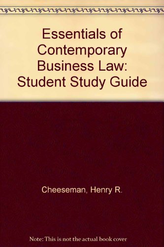 essentials of contemporary business law student study guide 1st edition henry r cheeseman, nan s ellis