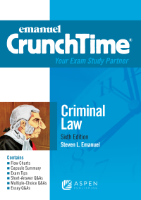 emanuel crunchtime for criminal law 6th edition steven l. emanuel 1543805779, 9781543805772