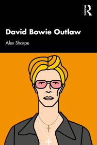 david bowie outlaw 1st edition alex sharpe 0367691043, 9780367691042