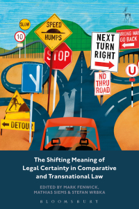 the shifting meaning of legal certainty in comparative and transnational law 1st edition mathias m. siems,