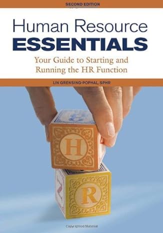 by lin grensing pophal sphr human resource essentials your guide to starting and running the hr function 1st