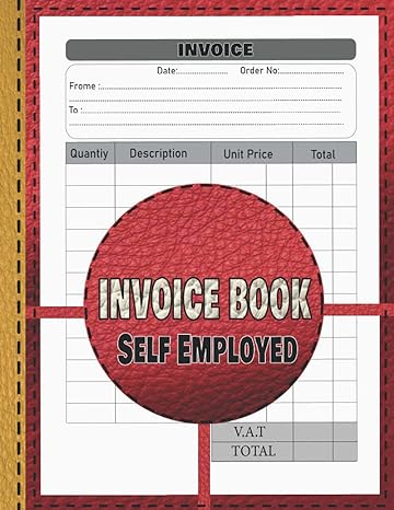 invoice book self employed 1st edition dilakh worker 979-8546912284