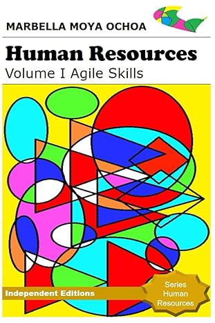 human resources volume i agile skills become an expert in leadership and development of high performing teams