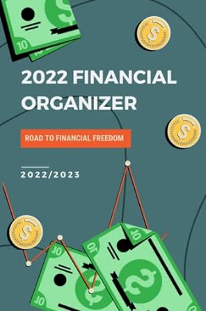 financial organizer road to financial freedom 2022 2023 1st edition sekka ki 979-8498820279