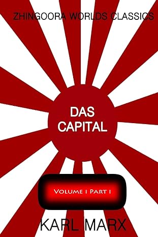 das capital volume one part one 1st edition karl marx 1478371862, 978-1478371861