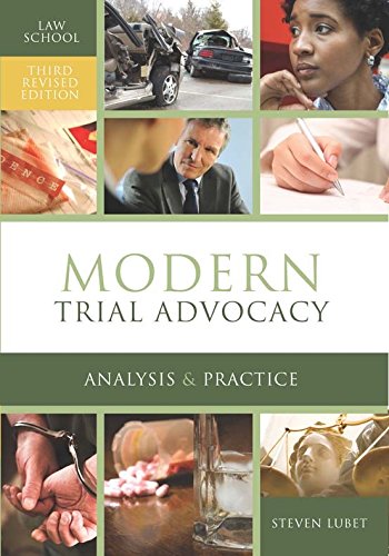 modern trial advocacy 3rd edition steven lubet 1601563329, 9781601563323