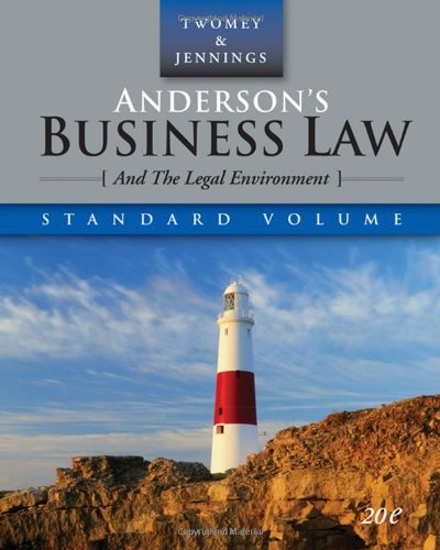 andersons business law and the legal environment 20th edition david twomey , marianne m jennings 0324638302,