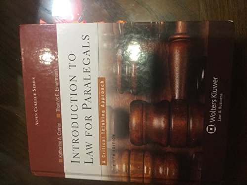 introduction to law for paralegals 5th edition katherine a currier, thomas e eimermann 0735598754,