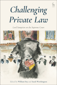 challenging private law 1st edition william day, sarah worthington 1509934871, 9781509934874