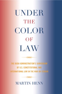 under the color of law 1st edition martin henn 0739143298, 9780739143292