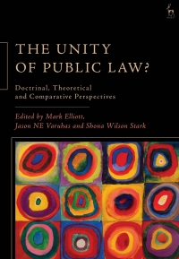 the unity of public law doctrinal theoretical and comparative perspectives 1st edition mark elliott, jason