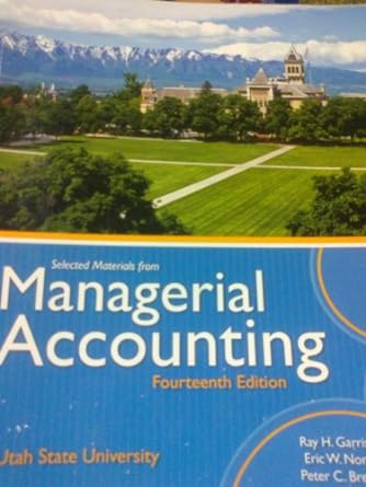 managerial accounting 14th edition ray h garison 0077518578, 978-0077518578