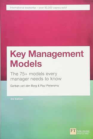 key management models the 75+ models every manager needs to know 3rd edition gerben van den berg ,paul