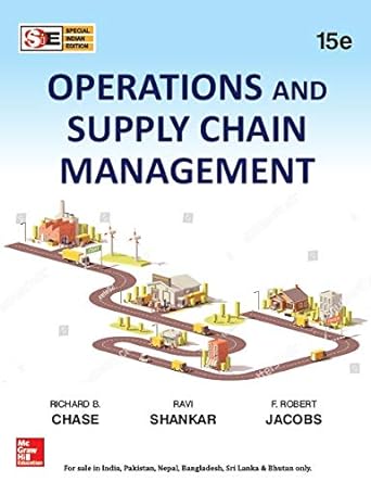 operations and supply chain management 15th edition ravi shankar & f. robert jacobs richard b. chase